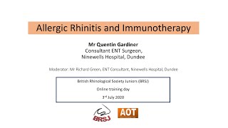 Rhinology Allergic Rhinitis Immunotherapy Brsj Mr Quentin Gardiner