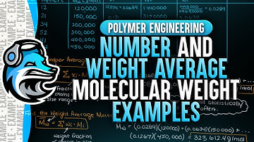 Number and Weight Average Molecular Weight Example | Polymer Engineering