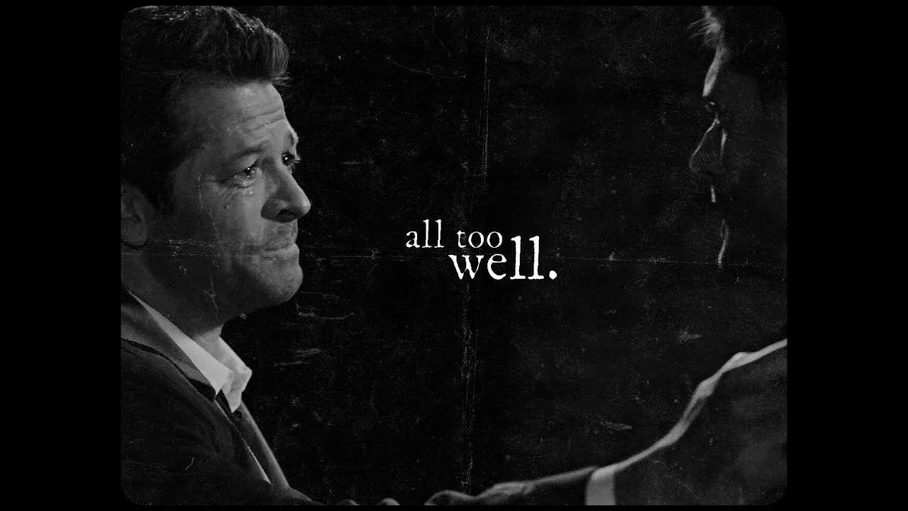 Dean & Cas | All Too Well [10 minute version]