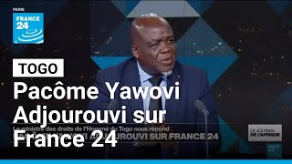 Togo Pacôme Yawovi Adjourouvi Sur France 24 Face Aux Critiques Sur Les Droits Humains