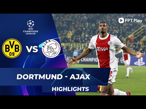 HIGHLIGHTS DORTMUND - AJAX | HAALAND LÀM KHÁN GIẢ, HALLER KHÔNG THỂ DỪNG LẠI