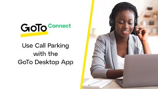 Call Parking with the GoTo Desktop App screenshot 5