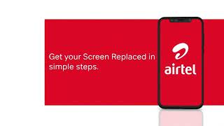 Airtel Screen Replacement Program screenshot 5
