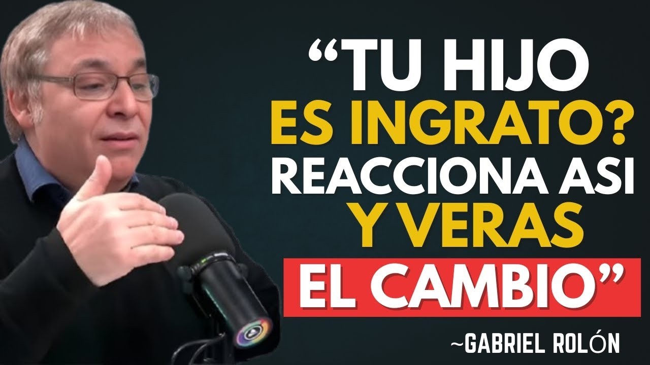 ¿Tu hijo adulto no te valora？ DESCUBRE este secreto y cambia todo ｜ Gabriel Rolón