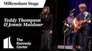 Teddy Thompson \u0026 Jennie Muldaur - Millennium Stage (October 6, 2023)
