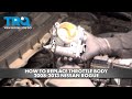 How to Replace Throttle Body 2008-2013 Nissan Rogue