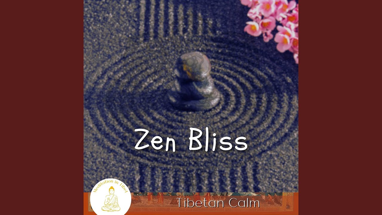 Calm Amidst Chaos - Zen, Buddha Lounge & Meditation in Tibet: Song ...