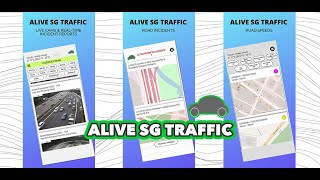 MOBILE APP: Alive SG Traffic screenshot 1