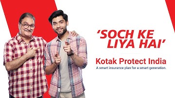 Kotak Life | #SochKeLiyaHai – 20 Sec