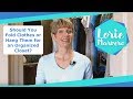 Should You Fold Clothes or Hang Them for an Organized Closet? | Clutter Video Tip