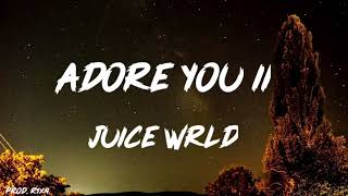 Juice WRLD - Adore You II (Dark Knight X Drive Me Crazy) [Prod. Ryxn]