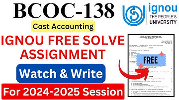 IGNOU BCOC-138 Solve Assignment 2024-2025 Download | IGNOU Free Assignment Download 2025 | #ignou
