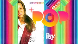 #masgrabaciones #POP #fEY  ANTOLOGIA / RE-MIX 2020