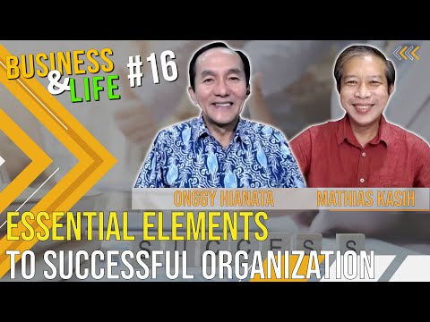 Essential Elements To Successful Organization