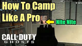 How To Camp & Get Kill Streaks