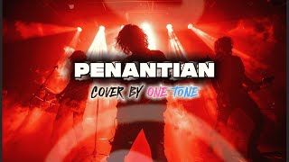 ARMADA - PENANTIAN (EMOTIONAL VERSION) BY @OneTone10