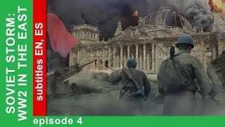 Soviet Storm. WW2 in the East  The Battle Of Moscow. Episode 4. StarMedia. BabichDesign