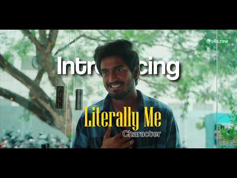 Introducing Literally Me Character ft. Sathya | With Love | Abishan Jeevinth | Anaswara Rajan