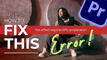 How To FIX GPU ACCELERATION error⚠️on Premiere Pro