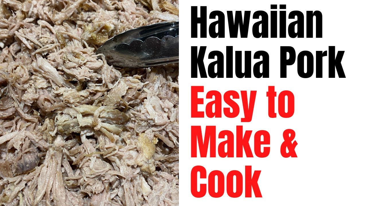 How to Make & Cook Kalua Pork Kalua Pig YouTube