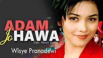 Wisye Pranadewi - Adam Jo Hawa  Tanama Intro Record