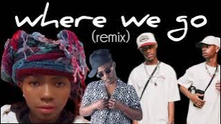 where we go - TnK Musiq, Boujee man, Figo x Babu