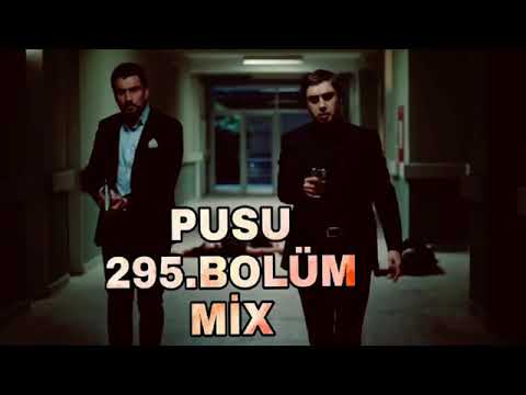 Kurtlar Vadisi - Pusu Mix (295 Bolüm Version)