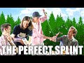 Episode 10 - The Perfect Splint!
