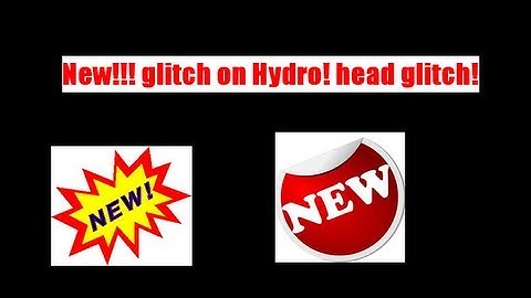 NEW!! head glitching spot on Hydro!