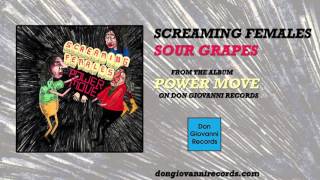 Screaming Females - Sour Grapes (Official Audio) chords