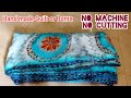 Handmade Quilt/ Bonta, old saree Quilt, No Machine, no cutting, olden days quilt stitching by hand