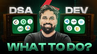 DSA vs Development 🚀 Roadmap 1st–4th Year Students | Best Path for Placements