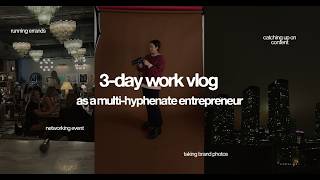 3 DAY WORK VLOG | networking event in chicago, diy brand photos, and catching up on content creation screenshot 2