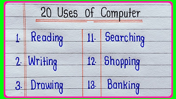 20 Uses of Computer | Uses of Computer in our daily life | Uses of Computer | Write Uses of Computer