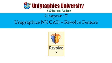 Chapter 7 I Revolve Feature I Unigraphics NX CAD Tutorial Videos for Beginners
