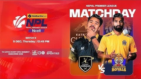Kathmandu Gurkhas Vs Sudurpaschim Royals