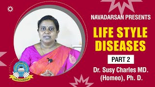 Life Stlye Diseases_Part 2_Dr. Susy Charles M.D. (Homeo)_ Navadarsan screenshot 4
