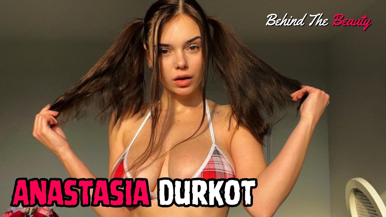 Anastasia Durkot Ukrainian Model & Entertainer Bio & Info Etc...