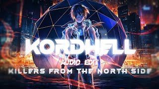 Killers_from_the_north_side_-_Kordhell_Edit_audio_@NoCopyrightMusic 2.0 kordhell attitudesongs