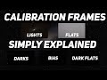 Astrophotography Calibration Frames Simply Explained