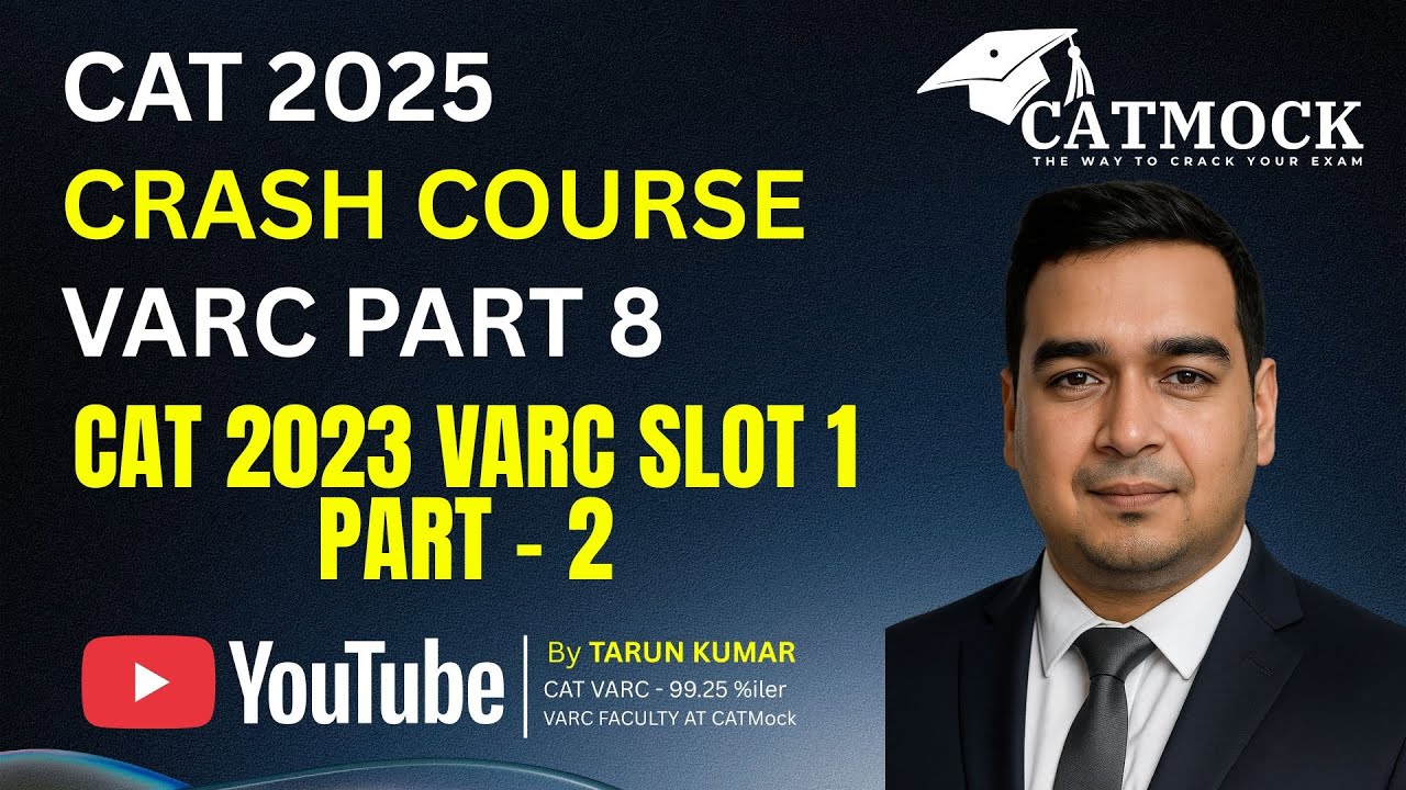 CAT 2023 VARC Full Solution | Slot 1 Part-2 | CAT 2025 VARC Crash ...