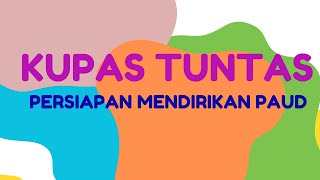 Cara Mendirikan PAUD [Pendidikan Anak Usia Dini]: Sudah Terbukti!!!#paud#