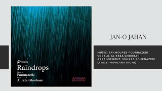 Alireza Ghorbani & Tahmoures Pournazeri -  Jan-o Jahan ( پورناظری، قربانی - جان و جهان ) Resimi