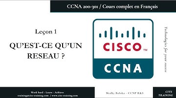 CCNA 200-301 en Français - Leçon 1 : Qu