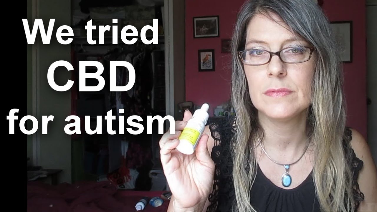 CBD Oil for Autism- Our Experience