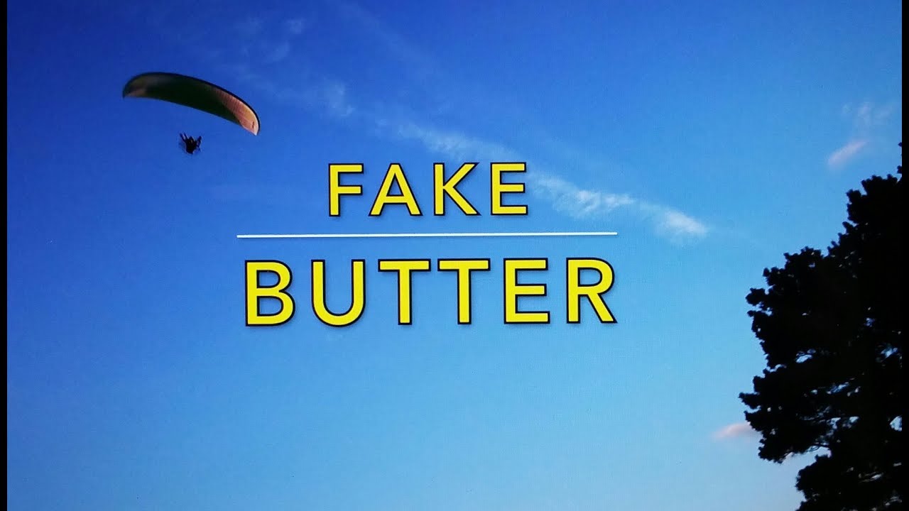 Fake Butter YouTube
