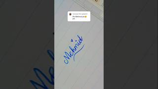 Mehmid name Lettering art #ytshorts #calligraphylattering #signature