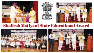 Details Shailesh Matiyani State Educational Award 2023 felicitation ceremony at Raj Bhavan Guide