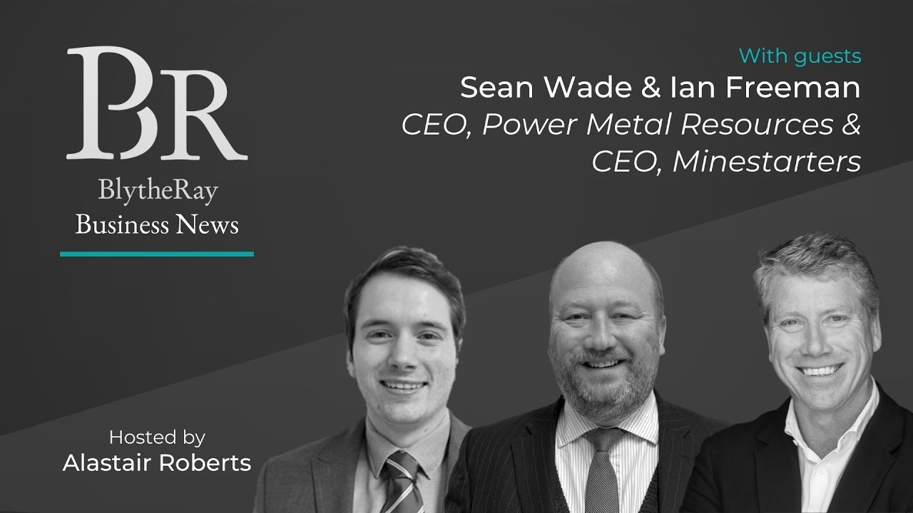 BR Business News: Sean Wade, CEO of Power Metal Resources and Ian Freeman, CEO of Minestarters