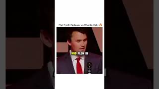 Charlie Kirk vs Flat Earth Believer 🔥 #charliekirk #debate #politics